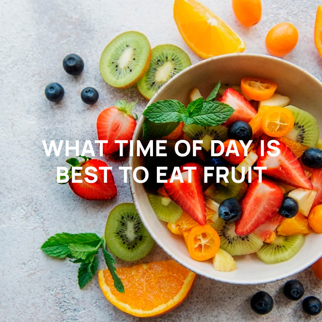The Best Time of Day to Eat Fruit for Maximum Benefits
