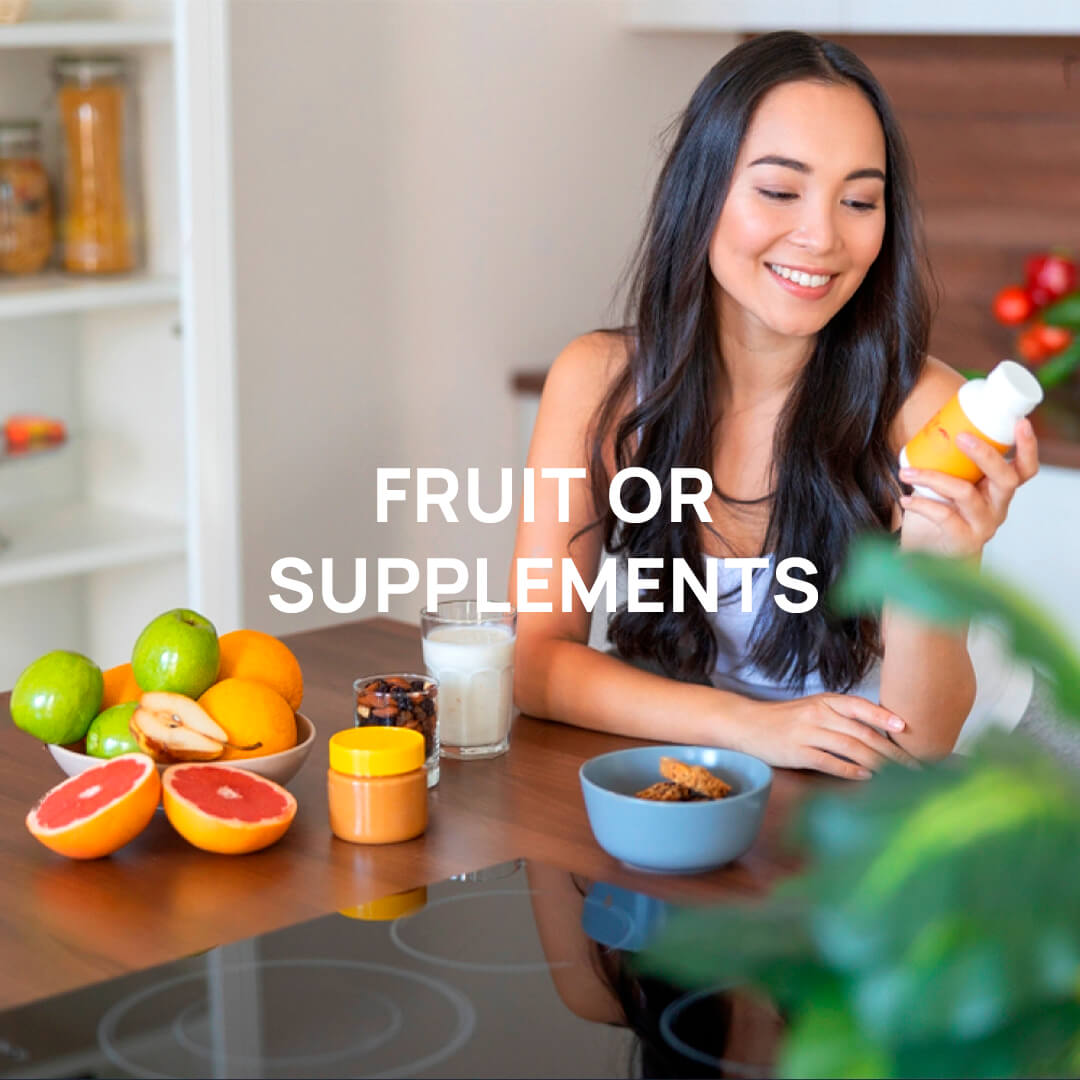 Your Best Guide to Making Healthy Choices Between Fresh Fruits and Supplements